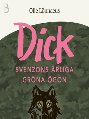 cover image of Dick Svenzons ärliga gröna ögon